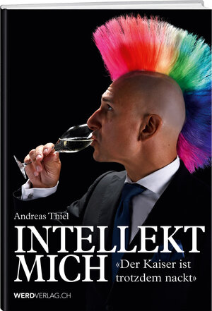 Buchcover Intellekt mich | Andreas Thiel | EAN 9783859328082 | ISBN 3-85932-808-5 | ISBN 978-3-85932-808-2