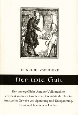 Buchcover Der tote Gast | Heinrich Zschokke | EAN 9783859660052 | ISBN 3-85966-005-5 | ISBN 978-3-85966-005-2