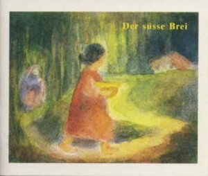 Buchcover Der süsse Brei | Jacob Grimm | EAN 9783859890626 | ISBN 3-85989-062-X | ISBN 978-3-85989-062-6