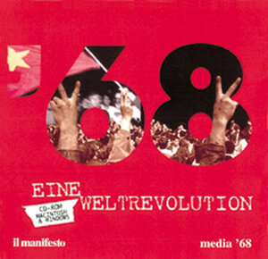 Buchcover Il manifesto /media '68 /'68 - Eine Weltrevolution  | EAN 9783859900363 | ISBN 3-85990-036-6 | ISBN 978-3-85990-036-3