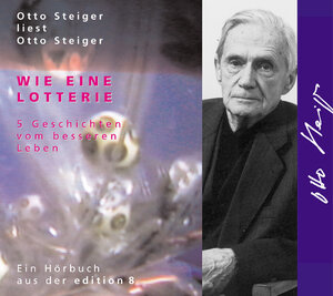 Buchcover Wie eine Lotterie | Otto Steiger | EAN 9783859900431 | ISBN 3-85990-043-9 | ISBN 978-3-85990-043-1