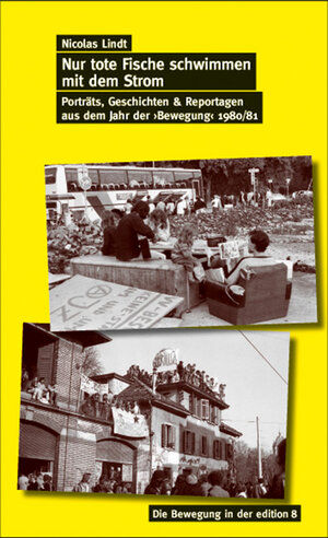 Buchcover Nur tote Fische schwimmen mit dem Strom | Nicolas Lindt | EAN 9783859903968 | ISBN 3-85990-396-9 | ISBN 978-3-85990-396-8