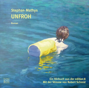 Buchcover Unfroh | Stephan Mathys | EAN 9783859904118 | ISBN 3-85990-411-6 | ISBN 978-3-85990-411-8