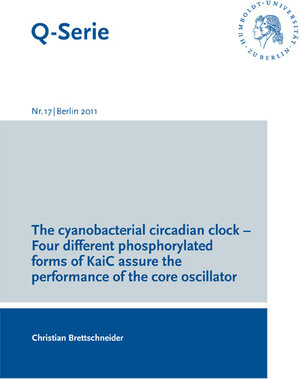 Buchcover The cyanobacterial circadian clock | Christian Brettschneider | EAN 9783860042748 | ISBN 3-86004-274-2 | ISBN 978-3-86004-274-8