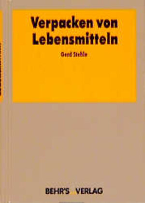 Buchcover Verpacken von Lebensmitteln | Gerd Stehle | EAN 9783860222850 | ISBN 3-86022-285-6 | ISBN 978-3-86022-285-0