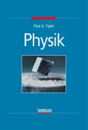 Buchcover Physik | Paul A. Tipler | EAN 9783860251225 | ISBN 3-86025-122-8 | ISBN 978-3-86025-122-5