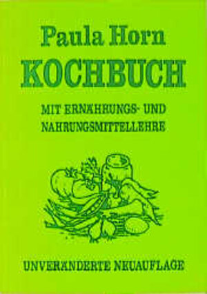Buchcover Kochbuch | Paula Horn | EAN 9783860288351 | ISBN 3-86028-835-0 | ISBN 978-3-86028-835-1