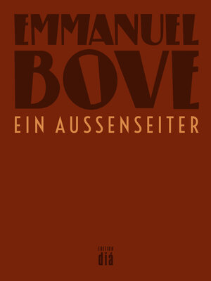 Buchcover Ein Außenseiter | Emmanuel Bove | EAN 9783860345740 | ISBN 3-86034-574-5 | ISBN 978-3-86034-574-0