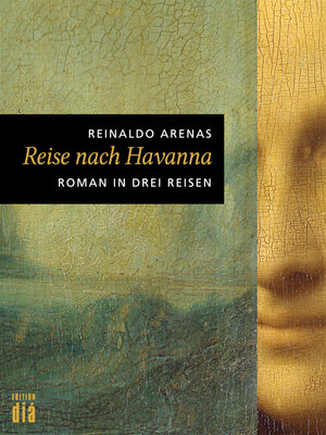 Buchcover Reise nach Havanna | Reinaldo Arenas | EAN 9783860346198 | ISBN 3-86034-619-9 | ISBN 978-3-86034-619-8