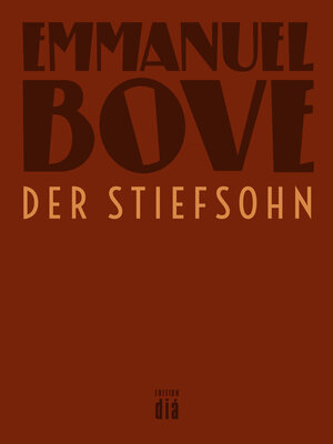 Buchcover Der Stiefsohn | Emmanuel Bove | EAN 9783860346815 | ISBN 3-86034-681-4 | ISBN 978-3-86034-681-5