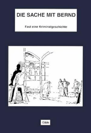 Buchcover Die Sache mit Bernd  | EAN 9783860350362 | ISBN 3-86035-036-6 | ISBN 978-3-86035-036-2