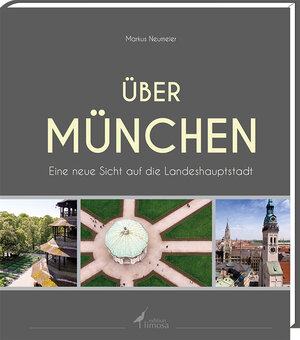 Buchcover Über München | Markus Neumeier | EAN 9783860376164 | ISBN 3-86037-616-0 | ISBN 978-3-86037-616-4