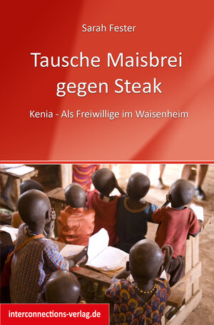 Buchcover Tausche Maisbrei gegen Steak | Sarah Fester | EAN 9783860402252 | ISBN 3-86040-225-0 | ISBN 978-3-86040-225-2