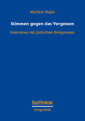Buchcover Stimmen gegen das Vergessen | Martina Majer | EAN 9783860571118 | ISBN 3-86057-111-7 | ISBN 978-3-86057-111-8