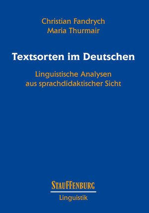 Buchcover Textsorten im Deutschen | Christian Fandrych | EAN 9783860571958 | ISBN 3-86057-195-8 | ISBN 978-3-86057-195-8