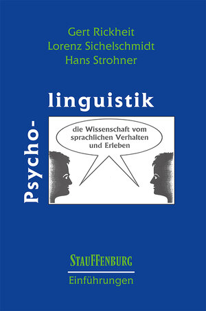 Buchcover Psycholinguistik | Gert Rickheit | EAN 9783860572764 | ISBN 3-86057-276-8 | ISBN 978-3-86057-276-4