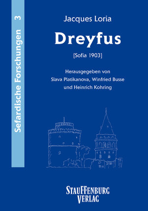 Buchcover Jacques Loria: Dreyfus (Sofia 1903)  | EAN 9783860575925 | ISBN 3-86057-592-9 | ISBN 978-3-86057-592-5