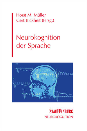 Buchcover Neurokognition der Sprache  | EAN 9783860577615 | ISBN 3-86057-761-1 | ISBN 978-3-86057-761-5