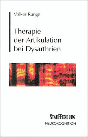 Buchcover Therapie der Artikulation bei Dysarthrien | Volker Runge | EAN 9783860577622 | ISBN 3-86057-762-X | ISBN 978-3-86057-762-2