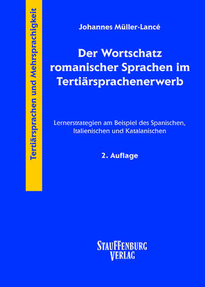 Der Wortschatz romanischer Sprachen im Tertiärsprachenerwerb