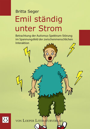 Buchcover Emil ständig unter Strom | Britta Seger | EAN 9783860592762 | ISBN 3-86059-276-9 | ISBN 978-3-86059-276-2