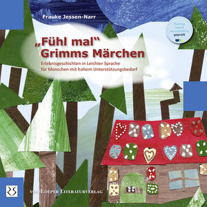 Buchcover „Fühl mal!“ Grimms Märchen | Frauke Jessen-Narr | EAN 9783860592915 | ISBN 3-86059-291-2 | ISBN 978-3-86059-291-5