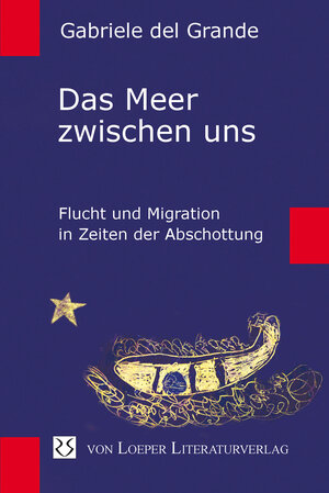 Buchcover Das Meer zwischen uns | Gabriele del Grande | EAN 9783860595251 | ISBN 3-86059-525-3 | ISBN 978-3-86059-525-1