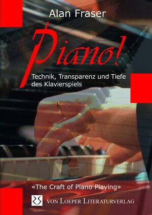 Buchcover Piano! | Alan Fraser | EAN 9783860596104 | ISBN 3-86059-610-1 | ISBN 978-3-86059-610-4