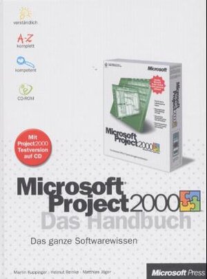 Microsoft Project 2000. Das Handbuch