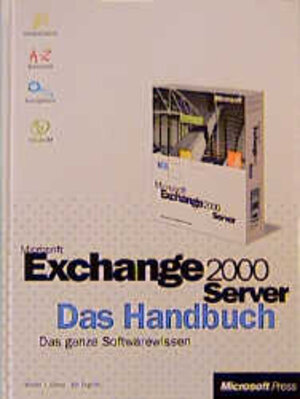 Microsoft Exchange Server 2000, Das Handbuch, m. CD-ROM