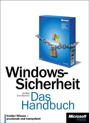 Windows-Sicherheit. Das Handbuch. Für Windows XP und 2000.