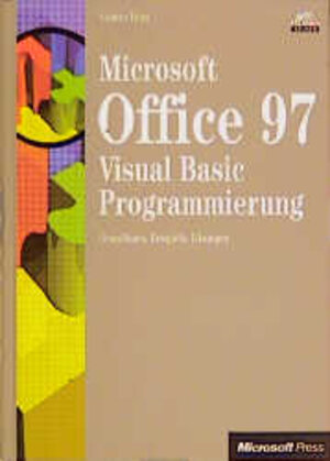 Microsoft Office 97. Visual Basic Programmierung