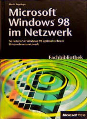 Microsoft Windows 98 im Netzwerk