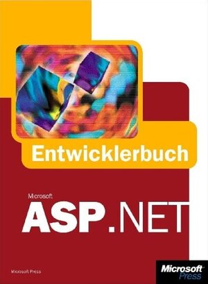 Buchcover Microsoft ASP .NET - Das Entwicklerbuch | Holger Schwichtenberg | EAN 9783860636671 | ISBN 3-86063-667-7 | ISBN 978-3-86063-667-1