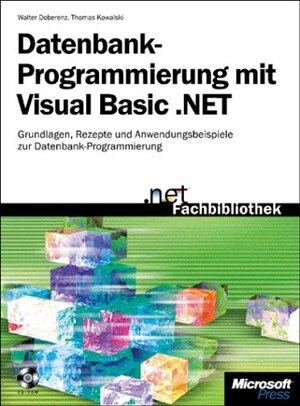 Datenbankprogrammierung mit Visual Basic .NET