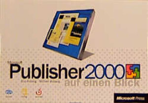 Microsoft Publisher 2000 auf einen Blick