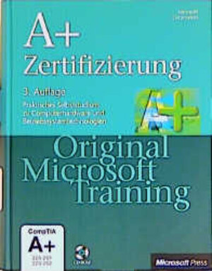 A+ Zertifizierung, m. CD-ROM