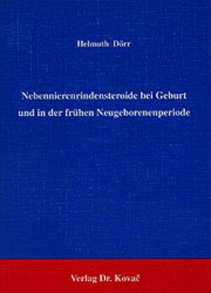 Nebennierenrindensteroide bei Geburt und in der frühen Neugeborenenperiode.