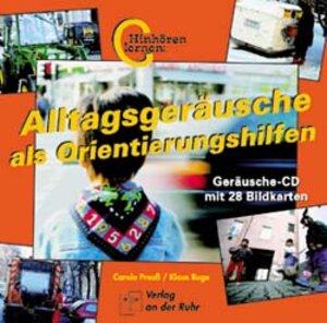 Alltagsgeräusche als Orientierungshilfe: Mit 28 Fotokarten