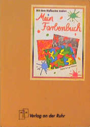 Buchcover Mit dem Malkasten malen: Mein Farbenbuch | Petra Lange-Weber | EAN 9783860723814 | ISBN 3-86072-381-2 | ISBN 978-3-86072-381-4