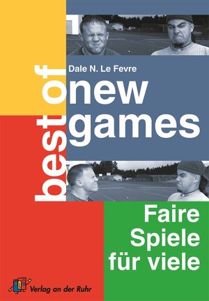 Best of New Games: Faire Spiele für viele