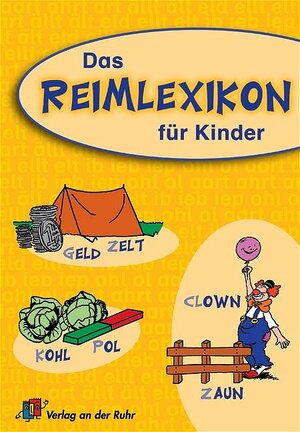 Das Reimlexikon für Kinder. (Lernmaterialien)