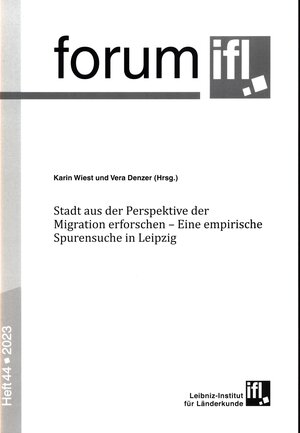 Buchcover Stadt aus der Perspektive der Migration erforschen  | EAN 9783860821176 | ISBN 3-86082-117-2 | ISBN 978-3-86082-117-6