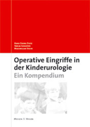 Operative Kinderurologie. Ein Kompendium