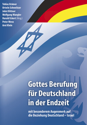Buchcover Gottes Berufung für Deutschland in der Endzeit  | EAN 9783860982006 | ISBN 3-86098-200-1 | ISBN 978-3-86098-200-6