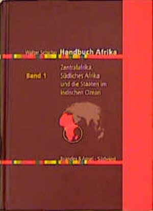 Handbuch Afrika, in 3 Bdn., Bd.1, Zentralafrika, Südliches Afrika und die Staaten im Indischen Ozean