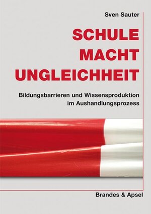 Buchcover Schule. Macht. Ungleichheit | Sven Sauter | EAN 9783860993446 | ISBN 3-86099-344-5 | ISBN 978-3-86099-344-6