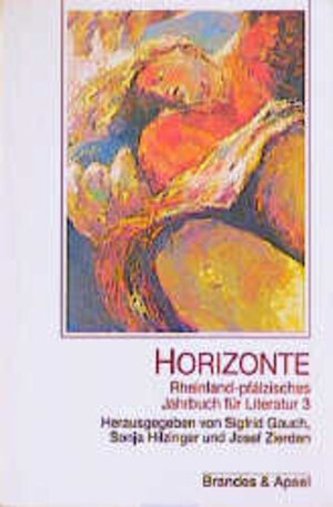 Buchcover Jahrbuch für Literatur / Horizonte  | EAN 9783860994511 | ISBN 3-86099-451-4 | ISBN 978-3-86099-451-1