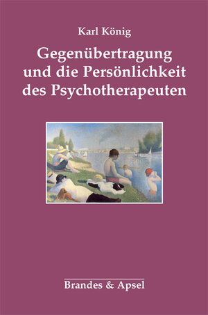 Buchcover Gegenübertragung und die Persönlichkeit des Psychotherapeuten | Karl König | EAN 9783860996799 | ISBN 3-86099-679-7 | ISBN 978-3-86099-679-9