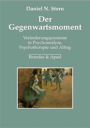 Buchcover Der Gegenwartsmoment | Daniel N Stern | EAN 9783860998175 | ISBN 3-86099-817-X | ISBN 978-3-86099-817-5